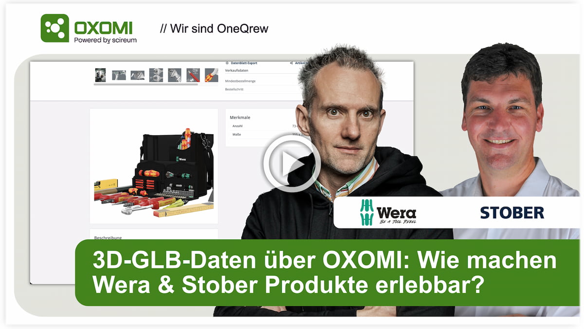3D-Daten in OXOMI mit Wera & Stober
